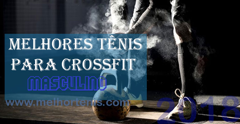 melhores tenis para crossfit masculino
